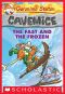 [Geronimo Stilton Cavemice 04] • Geronimo Stilton Cavemice #4 · The Fast and the Frozen